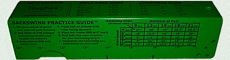 Backswing Guide: Determines the backswing requried for putt distance